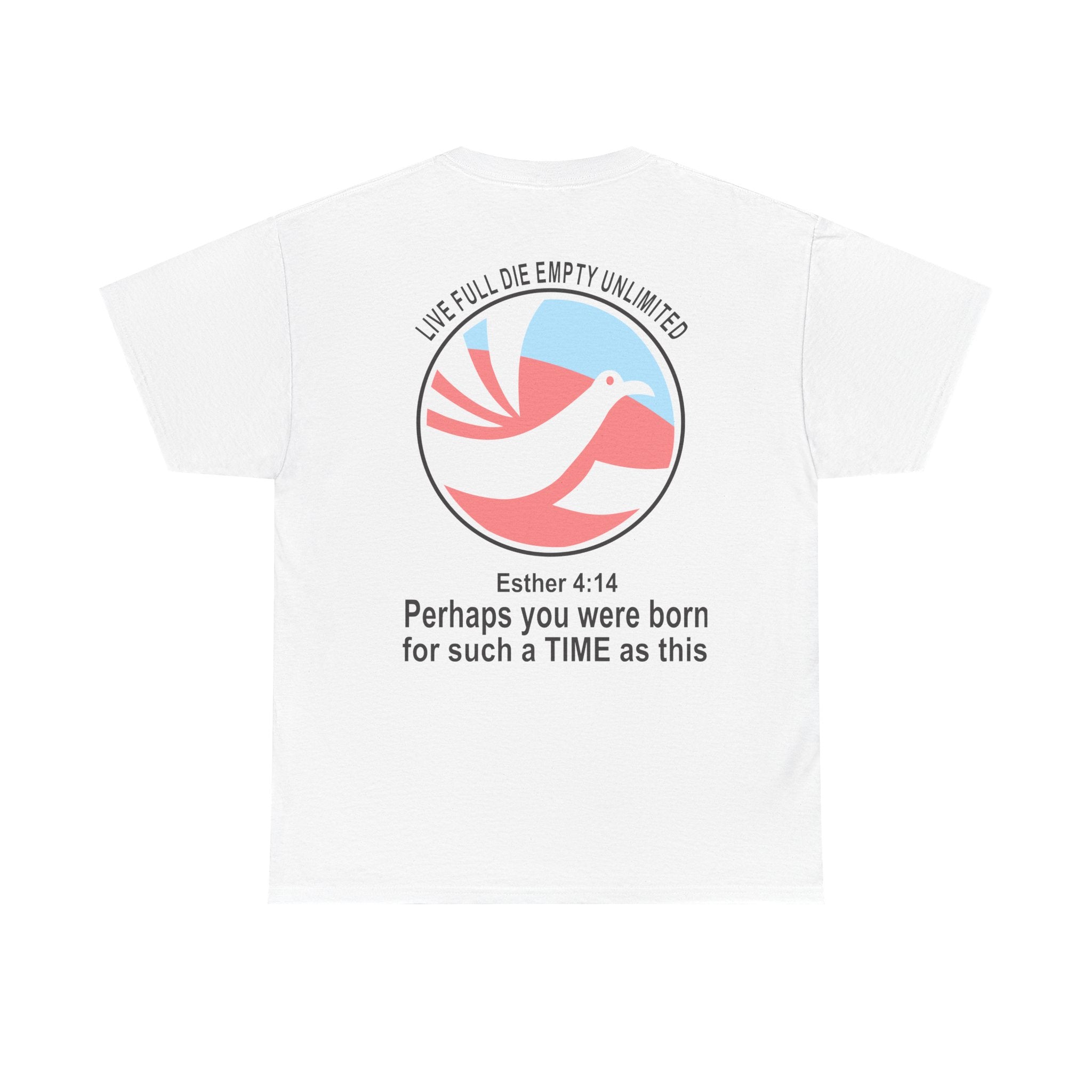 Live Full Die Empty Unlimited Tee