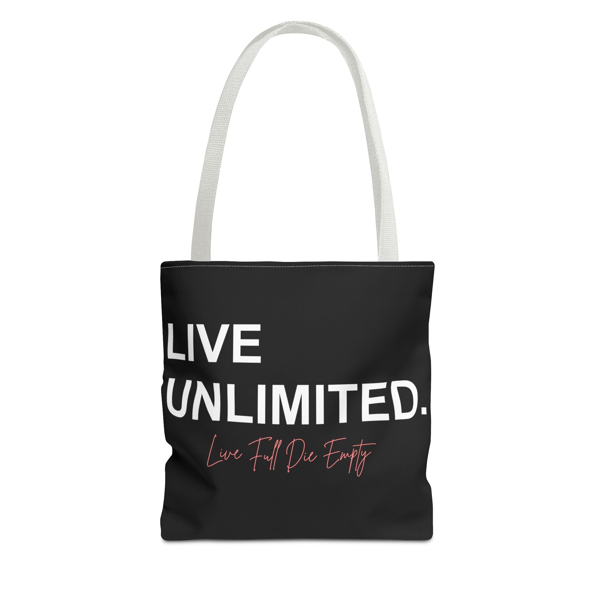 Live Unlimited Tote Bag