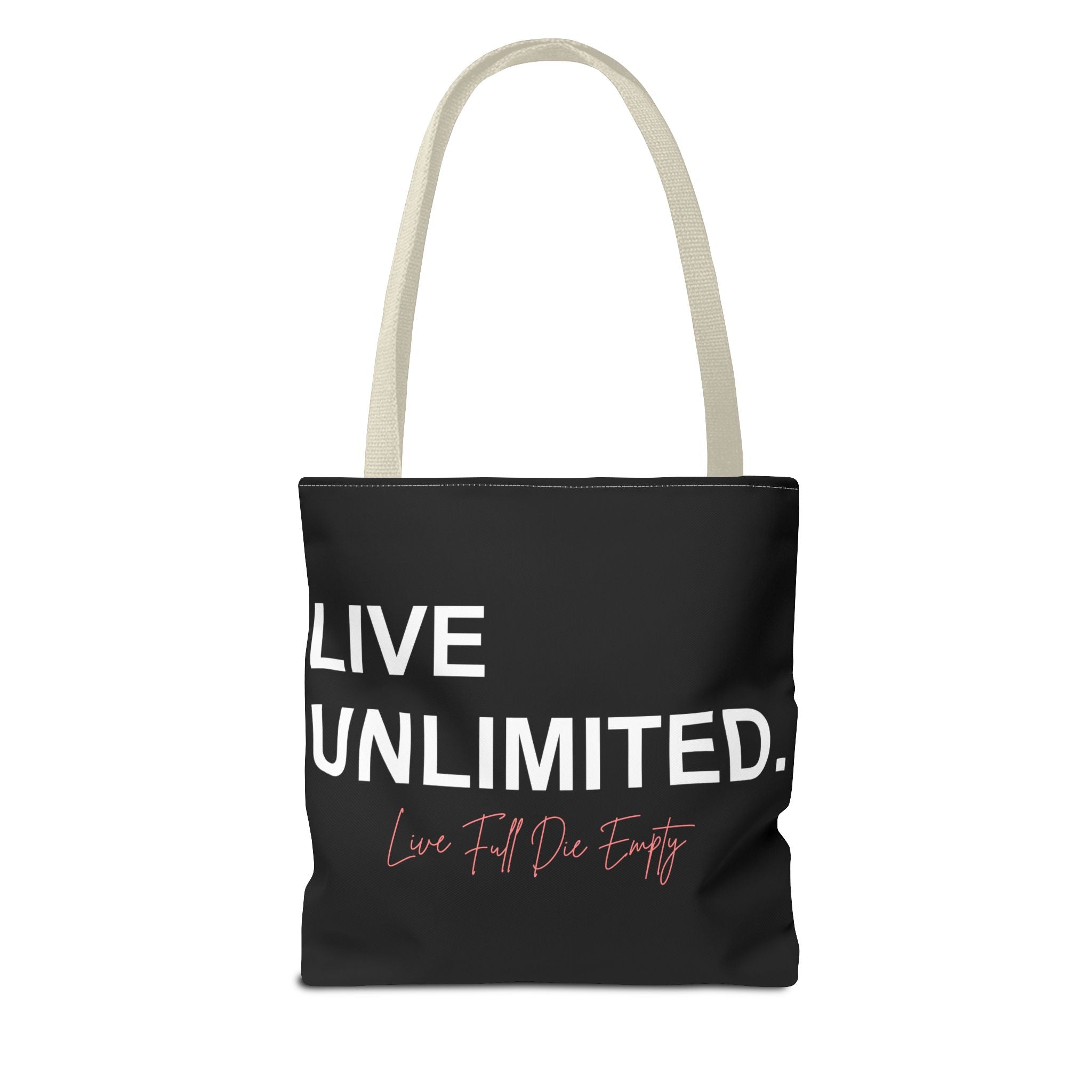 Live Unlimited Tote Bag