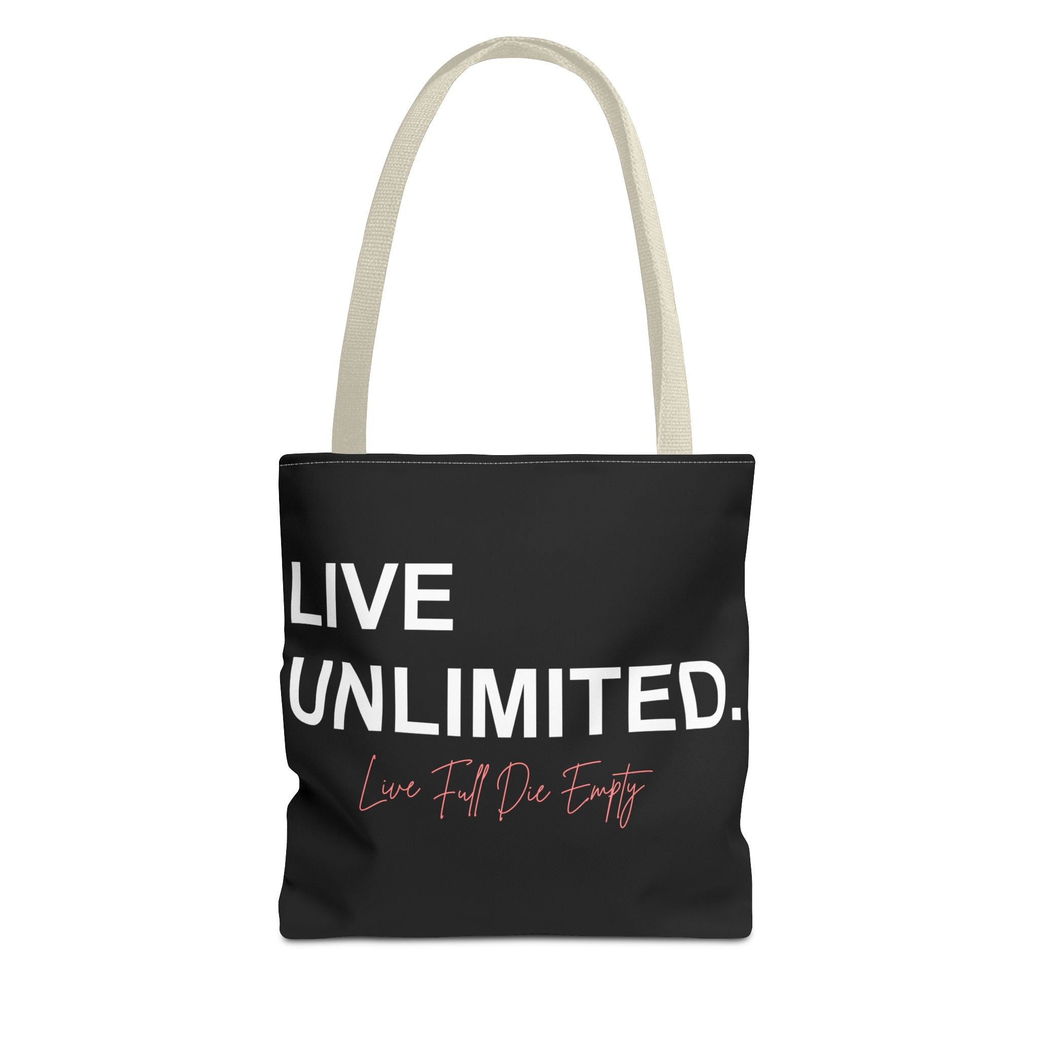 Live Unlimited Tote Bag