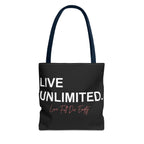 Live Unlimited Tote Bag