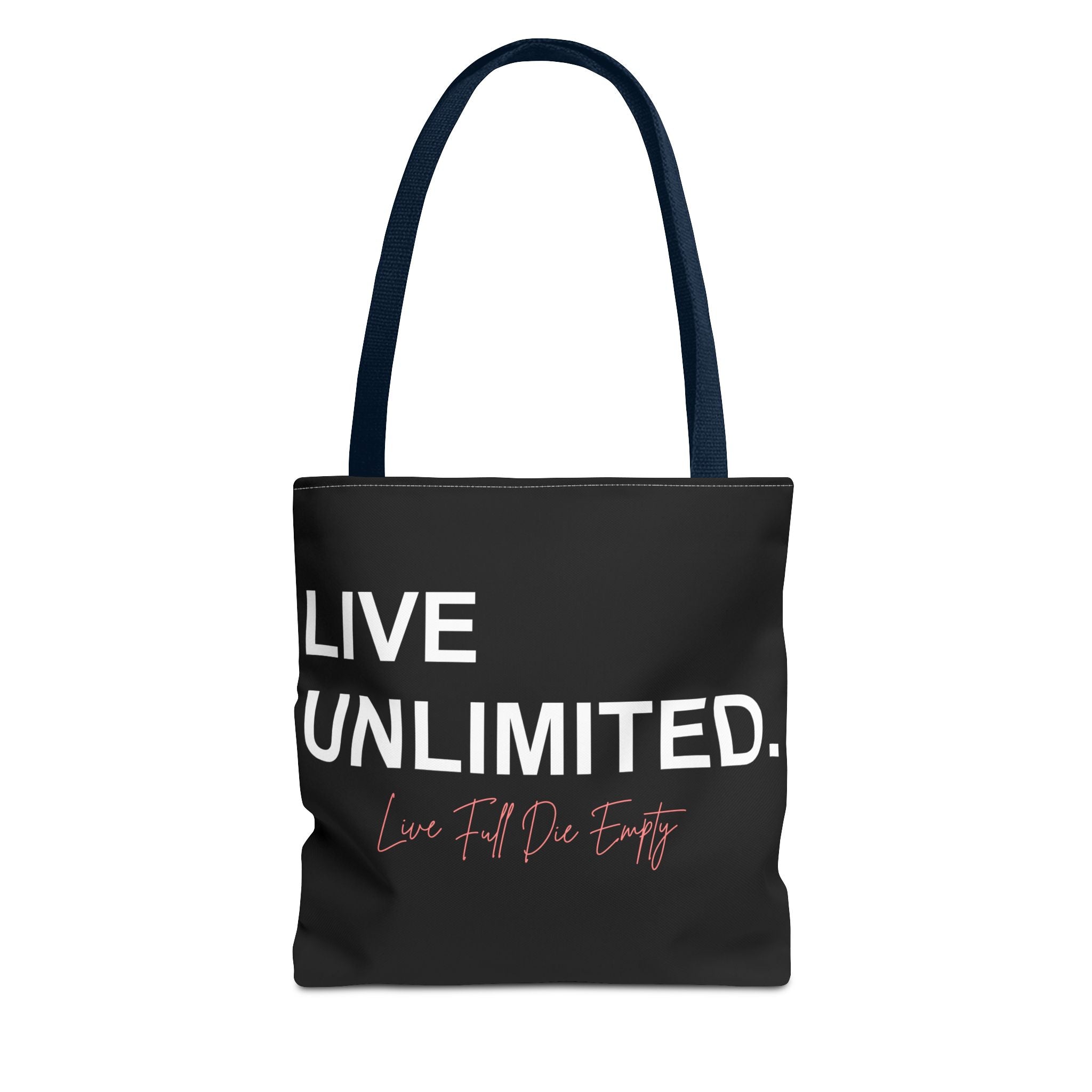 Live Unlimited Tote Bag