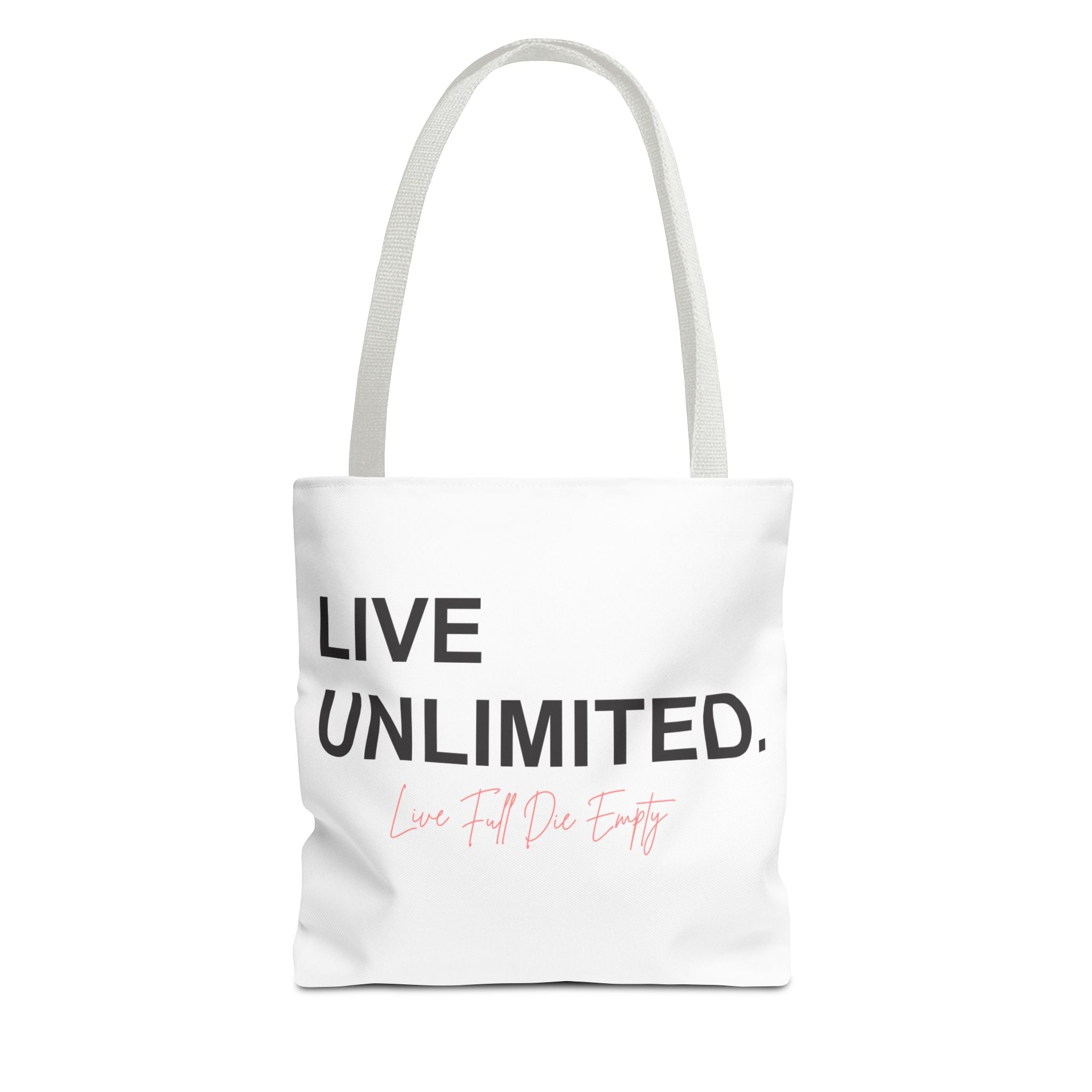 Live Unlimited Tote Bag
