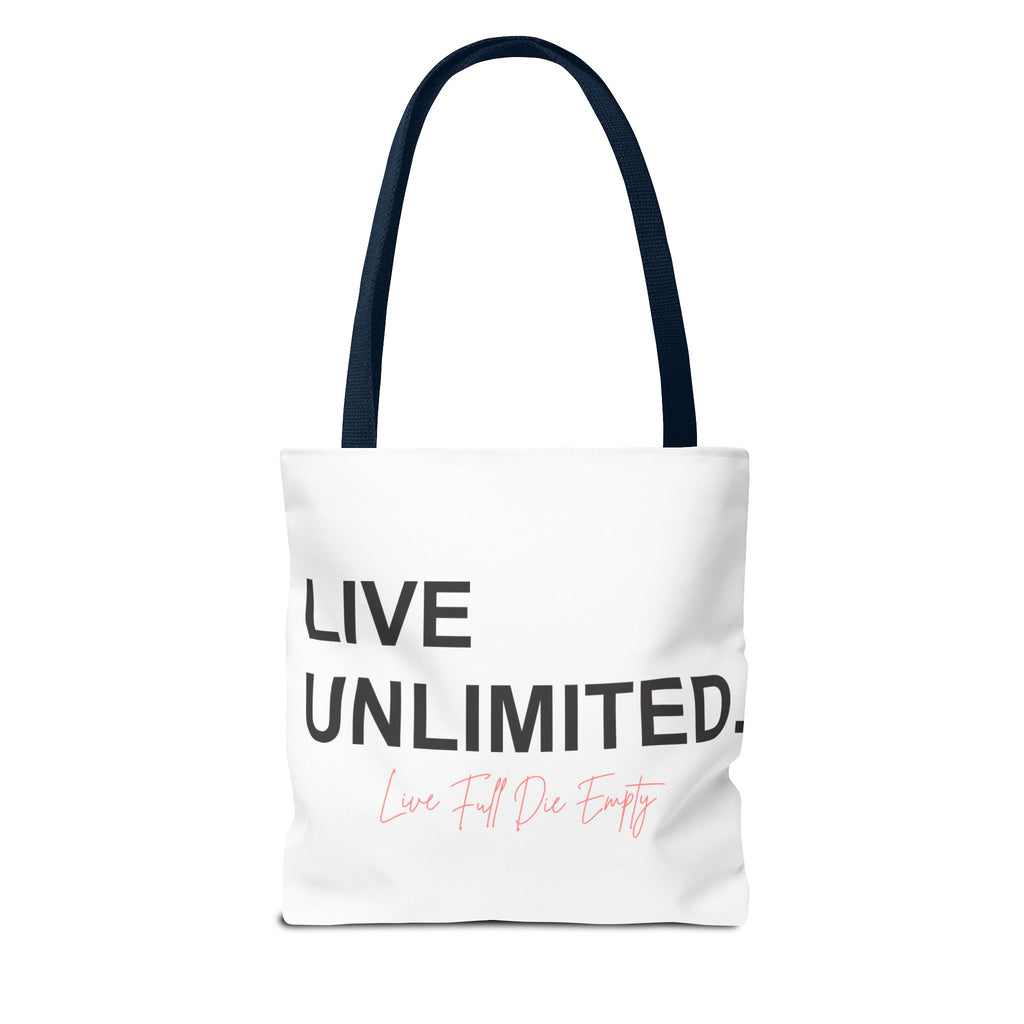 Live Unlimited Tote Bag