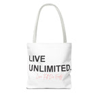 Live Unlimited Tote Bag