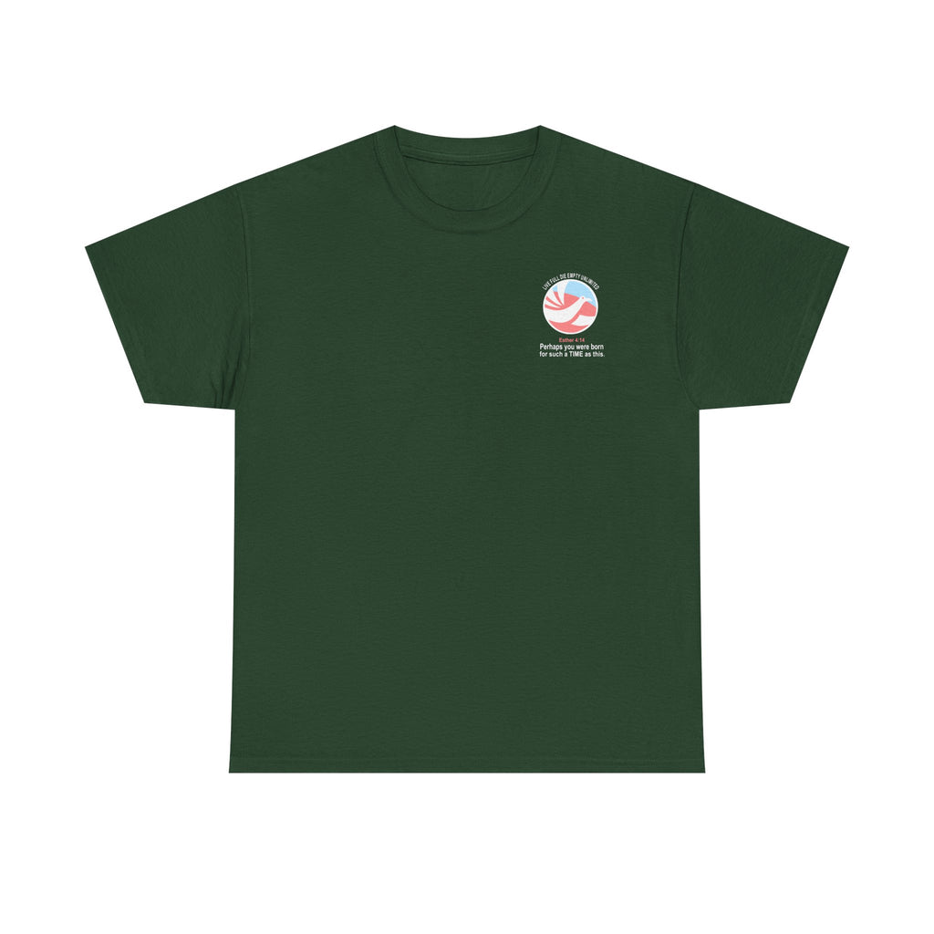 FOR SUCH A TIME AS THIS – Travel Unlimited Tee