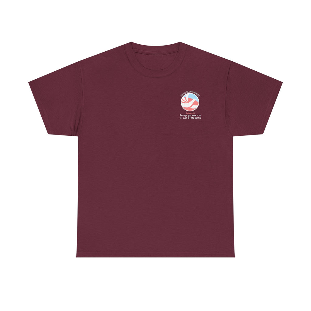 FOR SUCH A TIME AS THIS – Travel Unlimited Tee