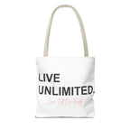 Live Unlimited Tote Bag
