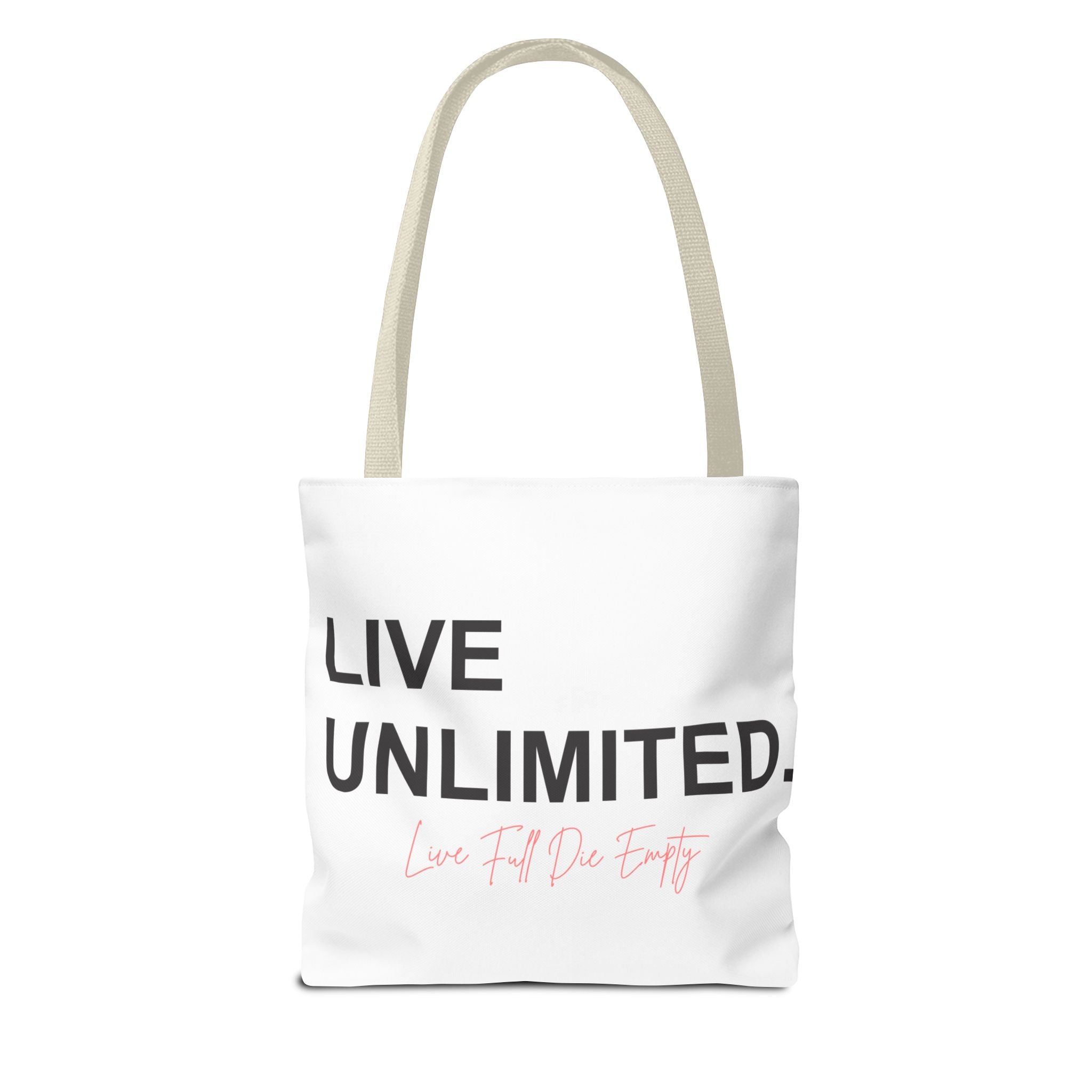 Live Unlimited Tote Bag