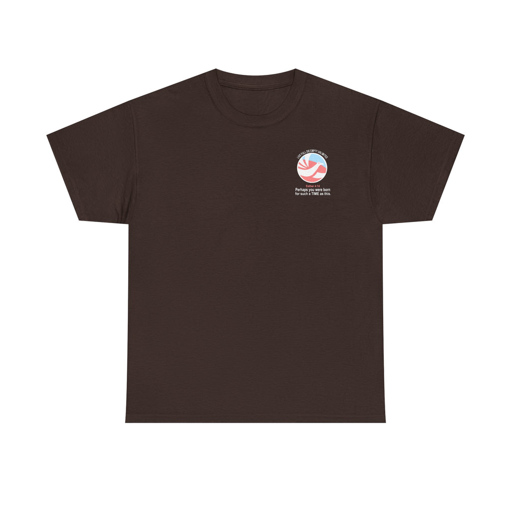 FOR SUCH A TIME AS THIS – Travel Unlimited Tee