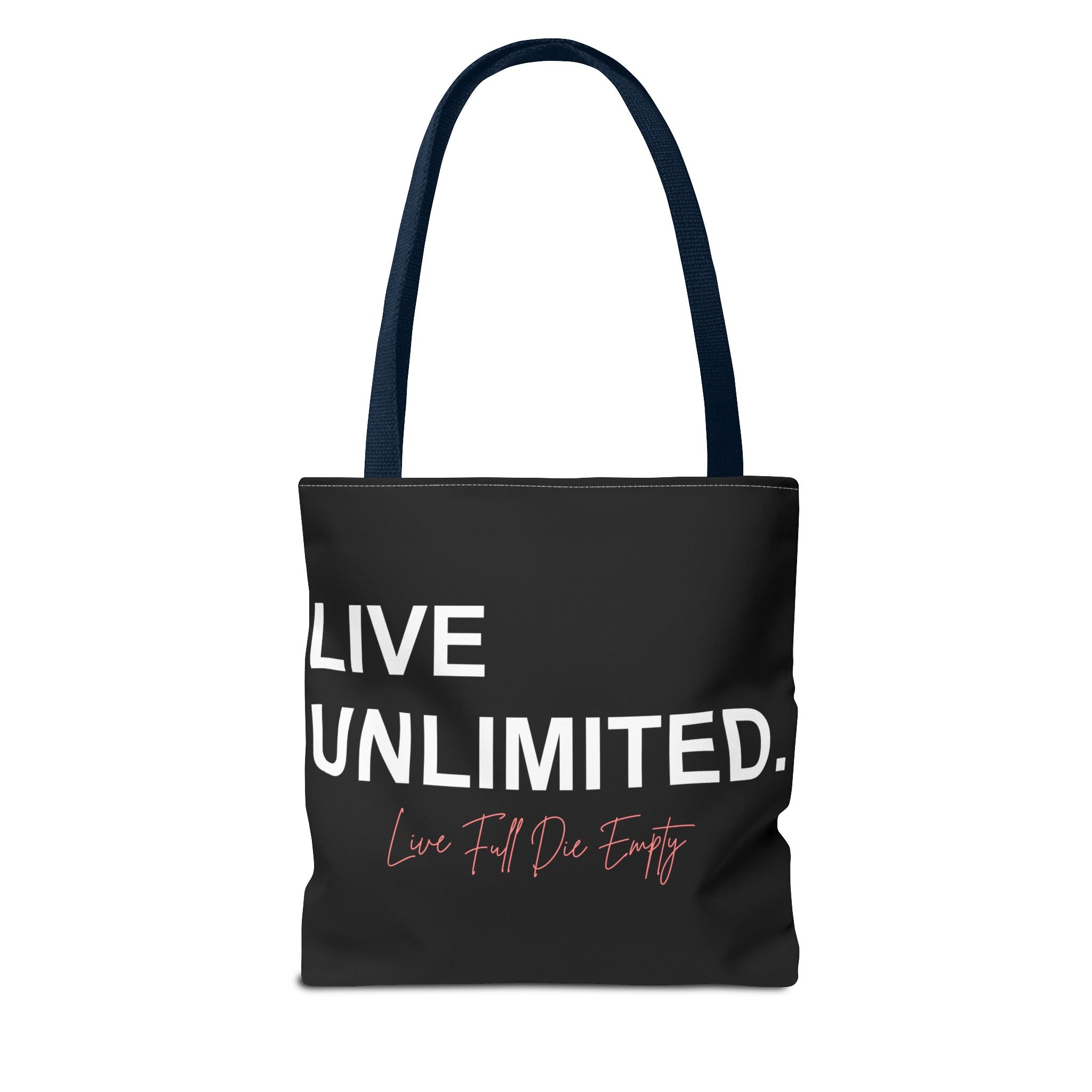 Live Unlimited Tote Bag