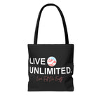 Live Unlimited Tote Bag