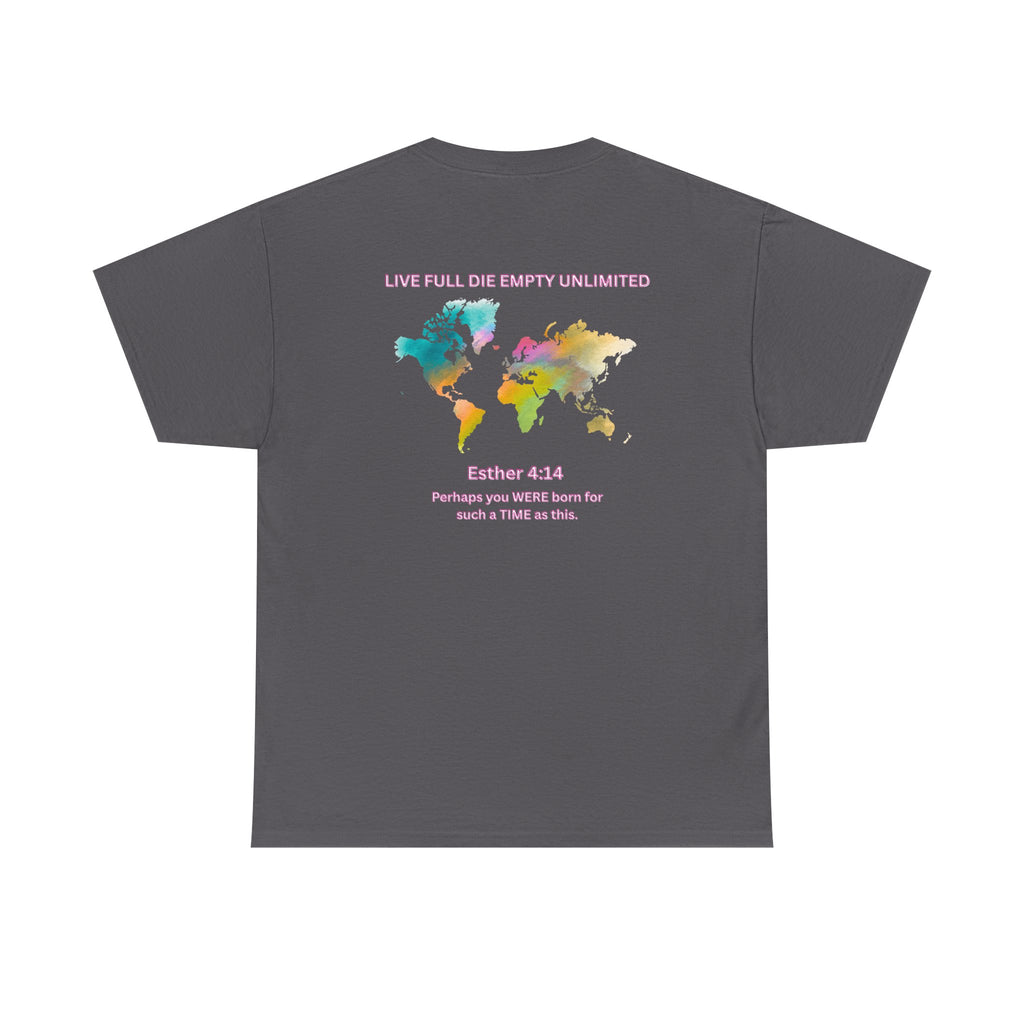 FOR SUCH A TIME AS THIS – Travel Unlimited Tee