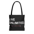 Live Unlimited Tote Bag