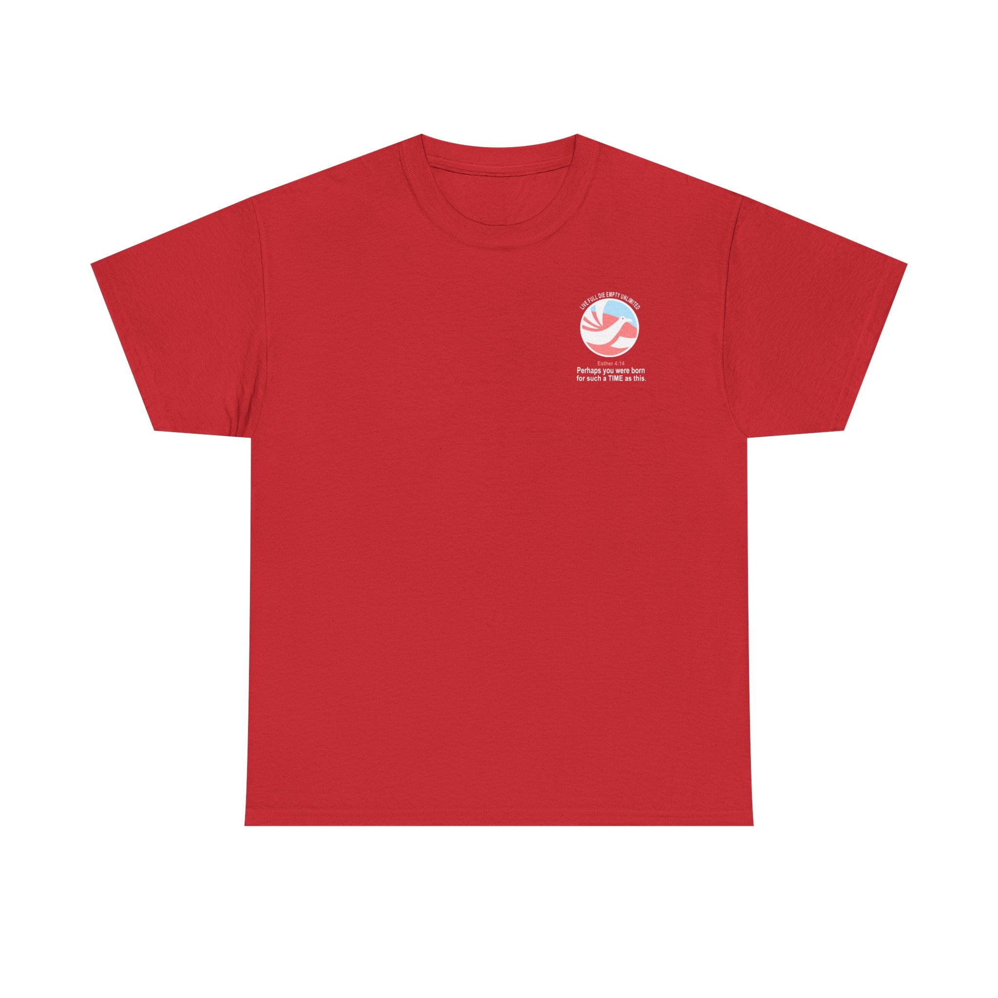 FOR SUCH A TIME AS THIS – Travel Unlimited Tee
