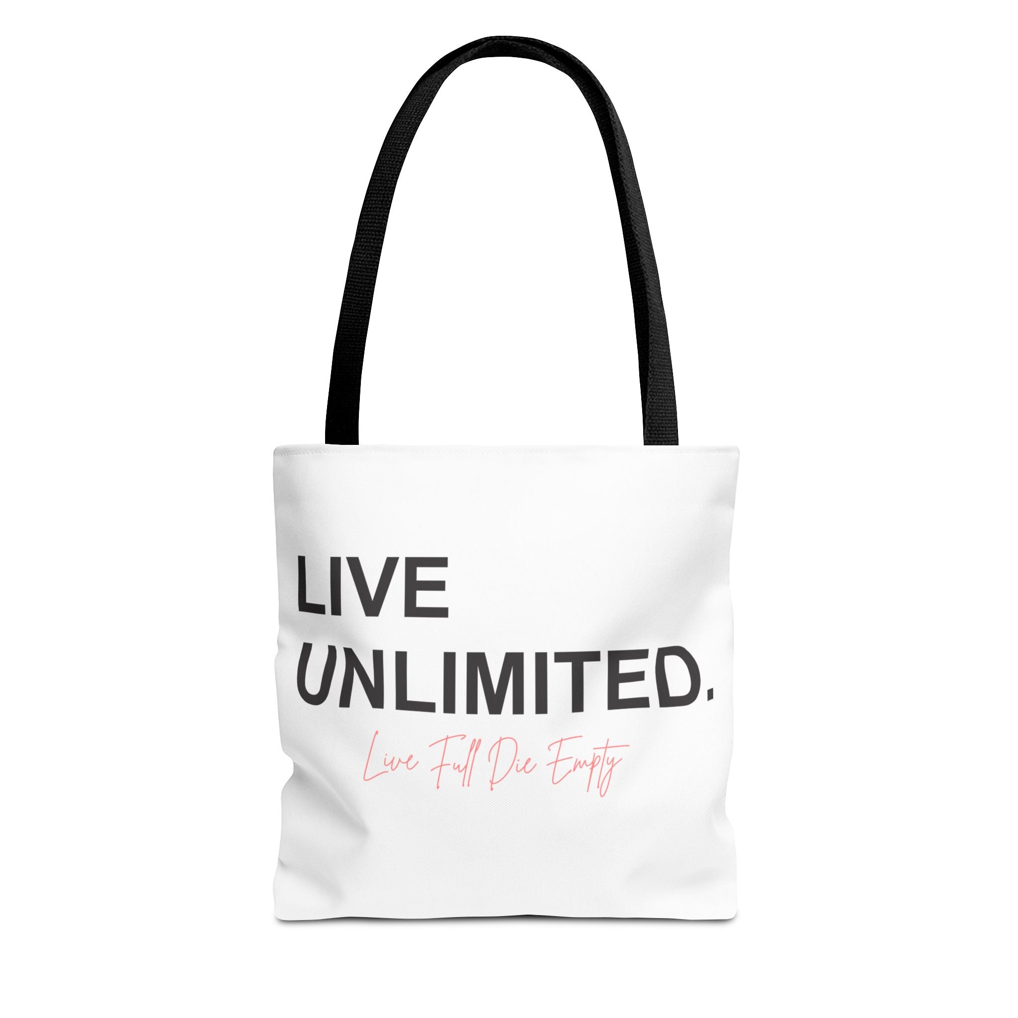 Live Unlimited Tote Bag